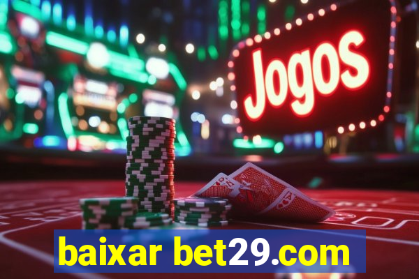 baixar bet29.com